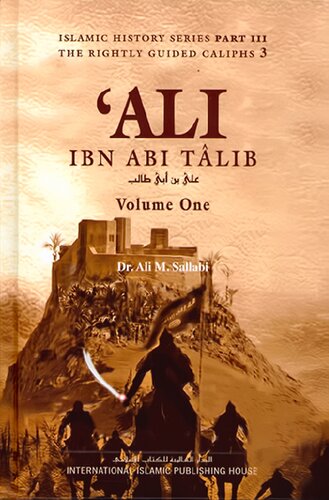 The Biography of Ali ibn Abi Talib