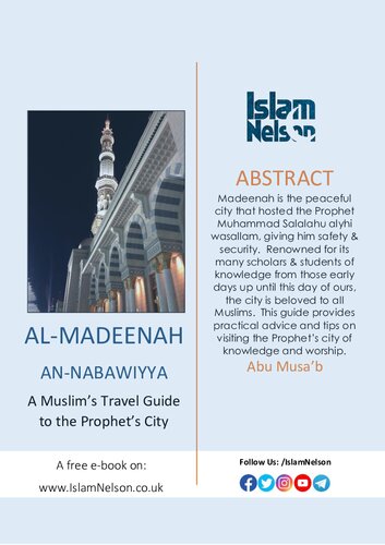 Al-Madeenah an-Nabawiyya - A Muslim’s Travel Guide to the Prophet’s City