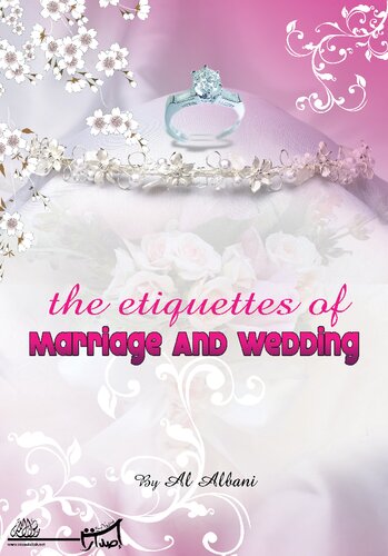 The Etiquettes of Marriage and Wedding