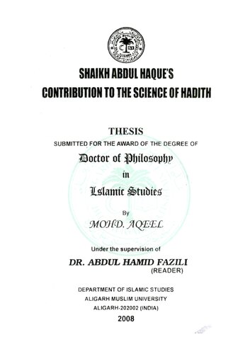 Shaikh Abdul Haque’s Contribution to the Science of Hadith, Doctoral Thesis