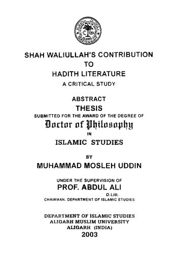 Shah Waliullah’s Contribution to Hadith Literature, Doctoral Thesis