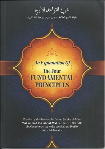 An Explanation of the Four Fundamental Principles