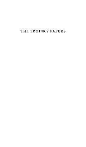 The Trotsky Papers 1917-1922: Vol 2: II 1920-1922