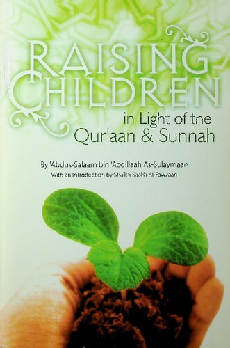 Raising Children in Light of the Qur’aan & Sunnah