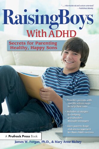 Raising Boys With ADHD: Secrets for Parenting Healthy, Happy Sons