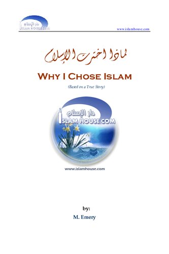 Why I Chose Islam