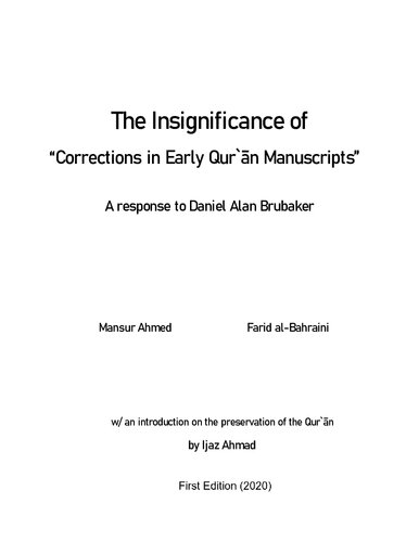 The Insignificance of “Corrections in Early Qur’an Manuscripts” - A Response to Daniel Alan Brubaker