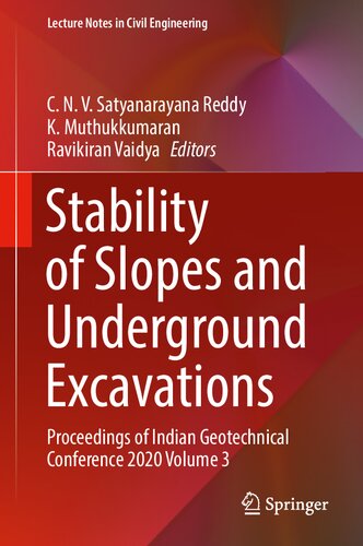 Stability of Slopes and Underground Excavations: Proceedings of Indian Geotechnical Conference 2020 Volume 3