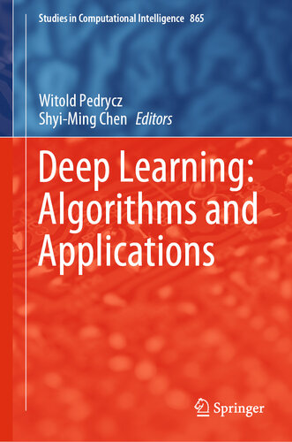 Deep Learning: Algorithms and Applications (Studies in Computational Intelligence, 865)