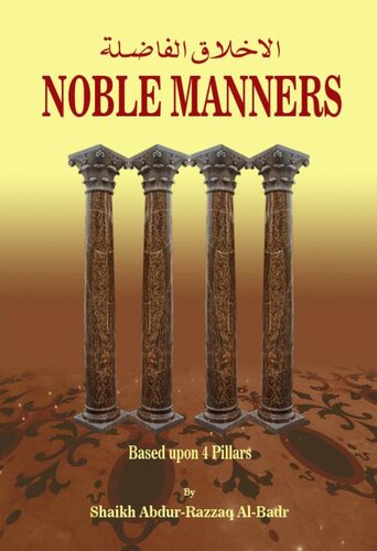 Noble Manners Based Upon 4 Pillars