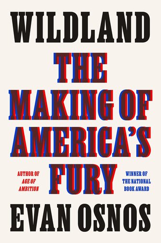 Wildland - The Making of America's Fury