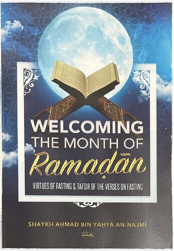 Welcoming the Month of Ramadān