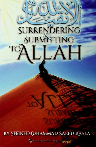 Surrendering & Submitting to Allah