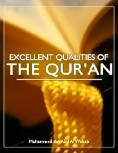 Excellent Qualities of the Qur’ān