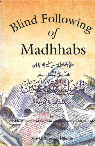 Blind Following of Madhhabs