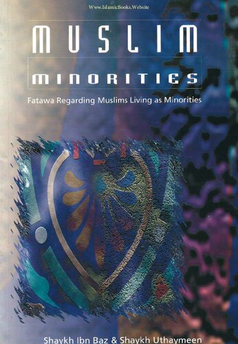 Muslim Minorities - Fatawa Regarding Muslims Living as Minorities