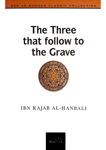 The Three that Follow to the Grave