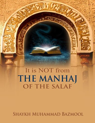 It is Not from the Manhaj of the Salaf