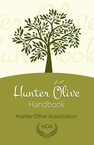 Hunter olive handbook : a practical guide for sustainable olive production