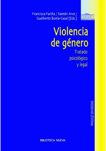 Violencia de género: tratado psicológico y legal