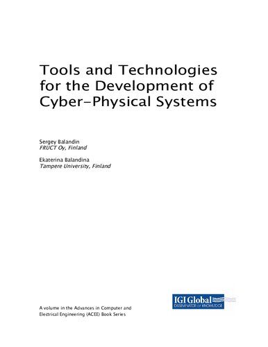 Tools and Technologies for the Development of Cyber-Physical Systems