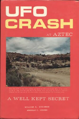 UFO Crash at Aztec: A Well Kept Secret