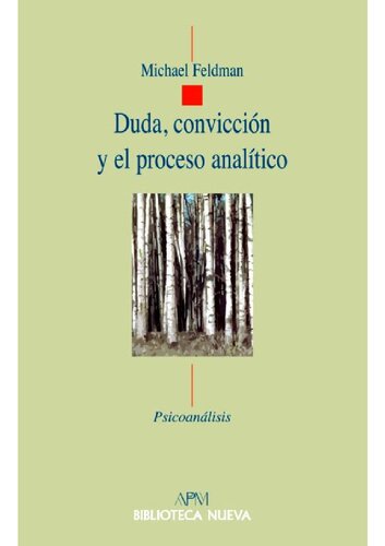 Duda, convicción y el proceso analítico