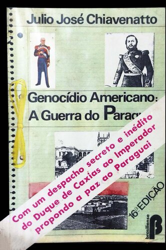 Genocídio americano: A guerra do Paraguai