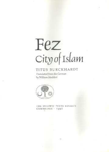 Fez: City of Islam (Islamic Texts Society)