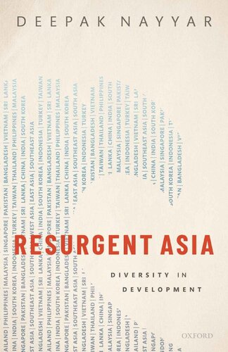 Resurgent Asia: Diversity in Development