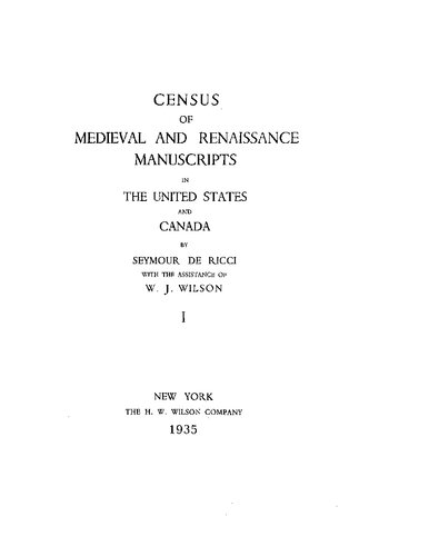 Census of Medieval and Renaissance Manuscripts in the United States and Canada