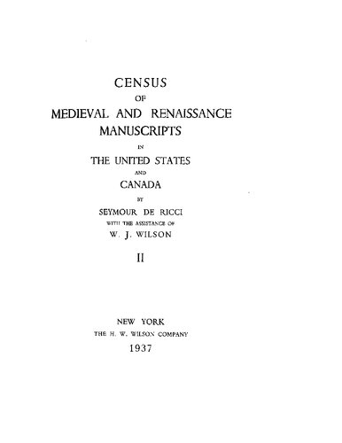 Census of Medieval and Renaissance Manuscripts in the United States and Canada