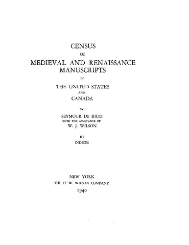 Census of Medieval and Renaissance Manuscripts in the United States and Canada