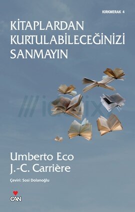 Kitaplardan Kurtulabileceğinizi mi sandınız