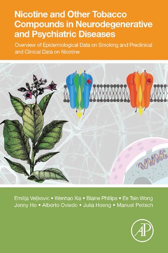 Nicotine and Other Tobacco Compounds in Neurodegenerative and Psychiatric Diseases: Overview of Epidemiological Data on Smoking and Preclinical and Clinical Data on Nicotine