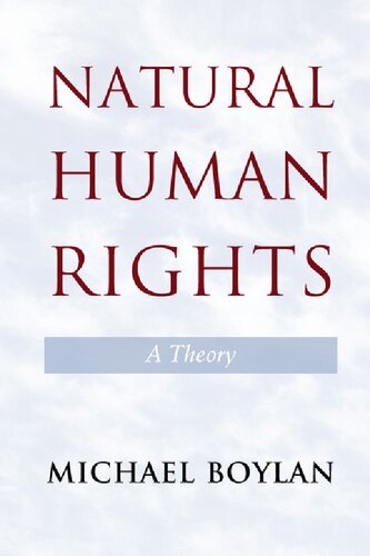 Natural Human Rights: A Theory