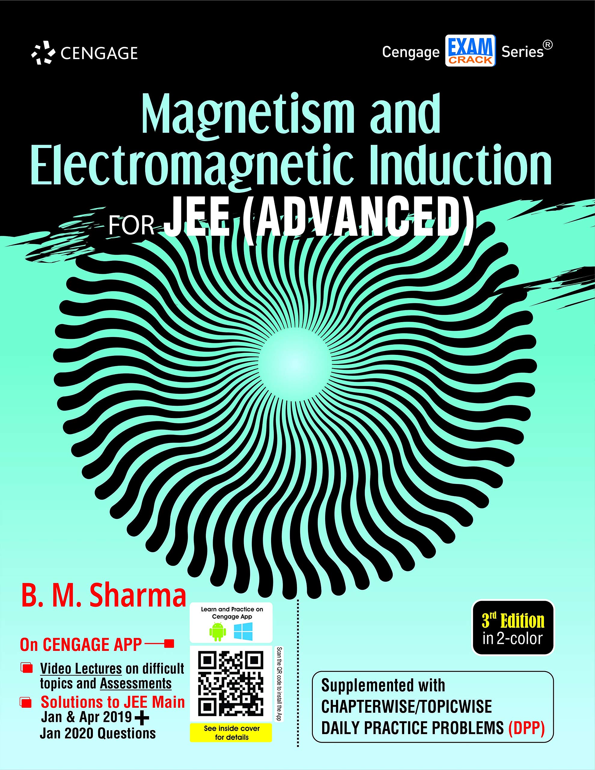 Magnetism and Electromagnetic Induction for JEE (Advanced), 3rd edition