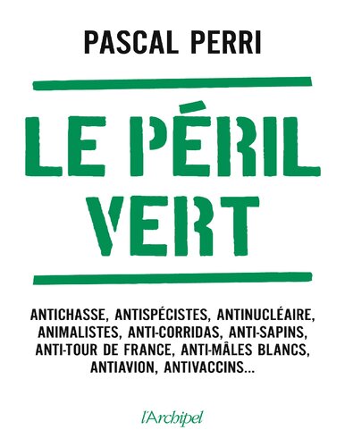 Le péril vert