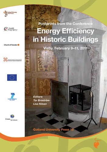 Postprints from the Conference Energy Efficiency in Historic Buildings: Visby, February 9-11, 2011