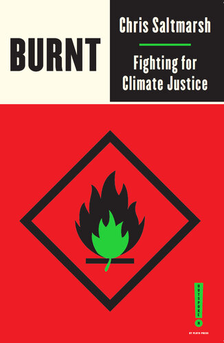 Burnt: Fighting for Climate Justice