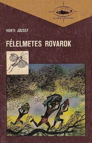 Félelmetes rovarok