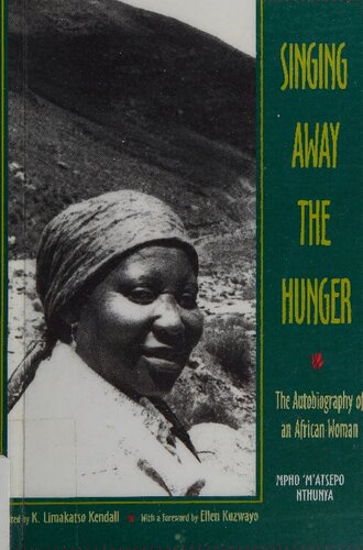 Singing Away the Hunger : The Autobiography of an African Woman