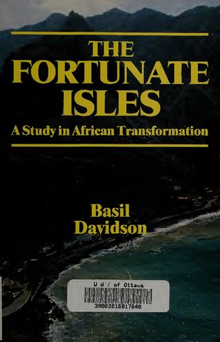 The Fortunate Isles: A Study in African Transformation