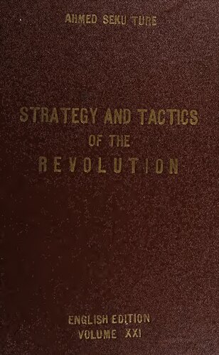 Strategy and tactics of the revolution