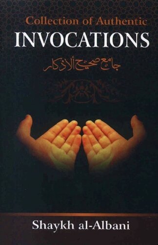 Collection of Authentic Invocations Sh al Albani High Quality (1)