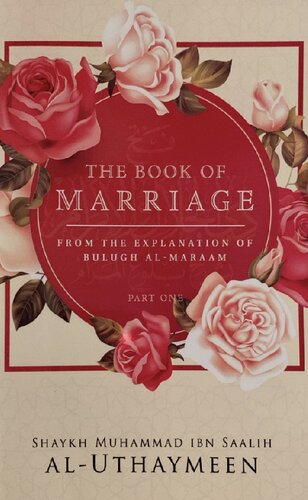 The Book of Marriage Exp of Bulugh al Maraam Sh Al 'Uthaymeen High