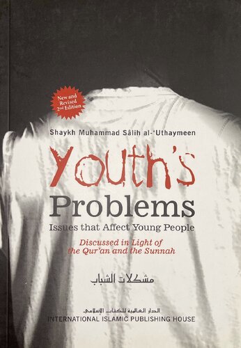 Youth's Problems Issues that Affect Young People Sh al 'Uthaymeen