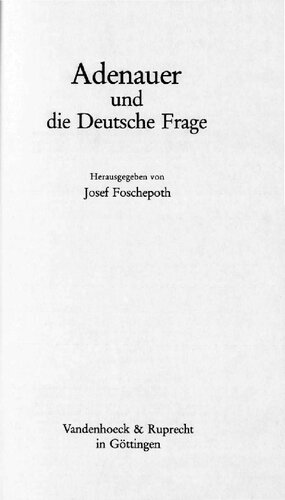 Adenauer und die Deutsche Frage