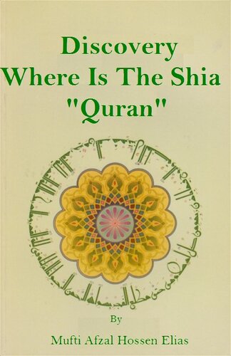 Discovery Where Is The Shia Quran