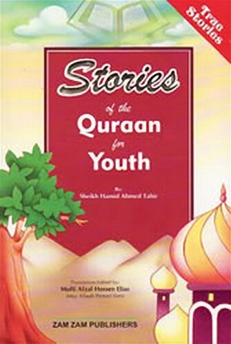 Stories Of The Quran For Youth